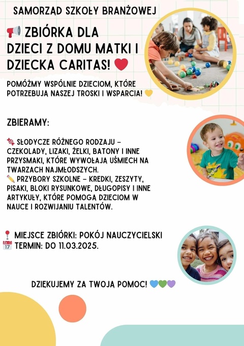 Zbiórka Dla dzieci z Domu Samotnej Matki.