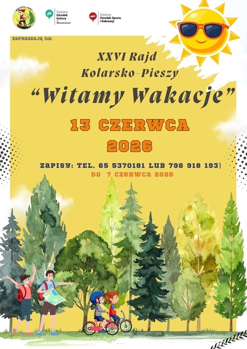 XXVI RAJD KOLARSKO-PIESZY „WITAMY WAKACJE” zaproszenie